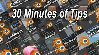 30 Minutes of Blender Tips!