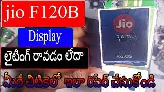 jio f120b display light solution | jio phone LCD light solution