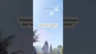 Pendidikan Adalah #quotes #motivasi #katakatabijak #motivasidiri #shortvideo #shorts #short #sukses