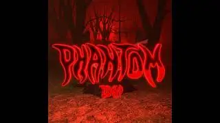 "PHANTOM" SOUNDKIT by @dxvi_ww