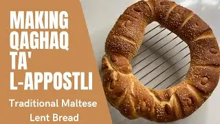 How to make Traditional Lent Bread- Qaghaq ta' l-Appostli