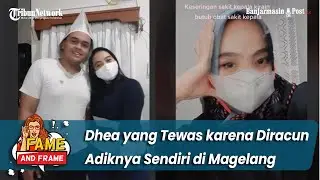 Dhea yang Tewas karena Diracun Adiknya Sendiri di Magelang Unggah Video Rangkul Hangat sang Adik
