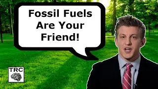 Fossil Fuels, Climate Change and Stupidity with PragerU