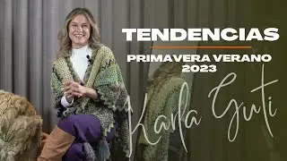 TENDENCIAS PRIMAVERA - VERANO 2023