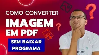 Como CONVERTER IMAGEM para PDF