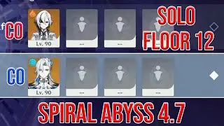 Solo C0 Arlecchino & C0 Neuvillette Spiral AByss 4.7  Floor 12 Genshin Impact
