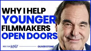 Why I Help Younger Filmmakers Open Doors | Oliver Stone