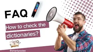 FAQ: How can I check the dictionaries?
