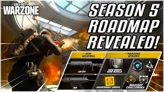 SEASON 5 ROADMAP REVEALED - Full Details For The NEXT SEASON! [Modern Warfare - Warzone]