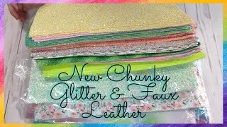 NEW!! Chunky Glitter || Faux Leather || Fine Glitter || Haul