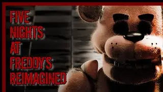 Five Nights At Freddy's: Trailer Reimagined