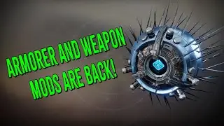 HUGE UPDATE: ARMORER AND WEAPON MODS ARE BACK