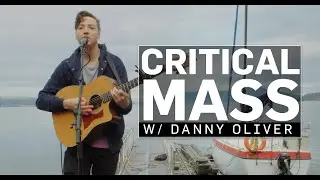 Critical Mass || Danny Olliver - Pack Up