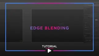 PVP3 | Edge Blending