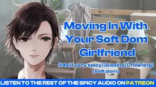 [F4A] Moving in with your tomboy girlfriend [asmr gf] [wholesome]