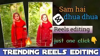 sam hai dhua dhua reels editing ❤‍🔥 #reels #sanaleditz #instagram #editing