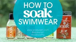 Summer Soaking: How to Wash Swimwear with Soak