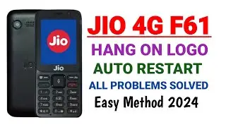 Jio 4G Phone F61 Hard Reset - Hang On Logo - Auto Restart - On/Off Easy Solution 2024