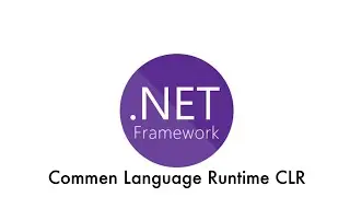 .Net Commen Language Runtime CLR
