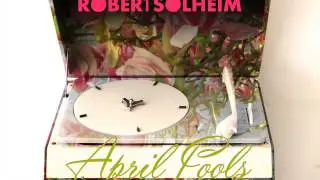 Robert Solheim   April Fools   Ruben Næss Remix