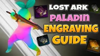 Paladin Engravings Guide - Lost Ark