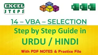 14 - VBA Selection | Current Region | FillDown | Insert, Delete or Hide a Row/Column or Rows/Columns