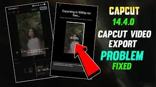 Capcut Video Export Problem Solved 100% Working | Capcut Video Save Problem | Capcut Video Export