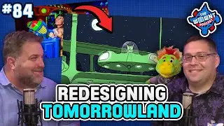 Redesigning the Magic Kingdom - Tomorrowland - The WDW News Today Podcast: Episode 84