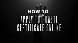 How to Apply for a Caste Certificate: Step-by-Step Guide