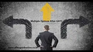 Multiple Options After GATE Qualification, Focus On Your Goal