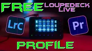 Free @Loupedeck Live Profile - For Lightroom & Premiere Pro - Loupedeck Live Setup Video !