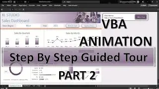 Excel VBA - Step by Step guided tour animation using VBA - PART 2 | Excel VBA | XLStudio