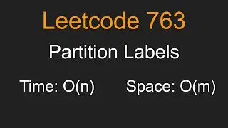 Partition Labels - Leetcode 763 - Python