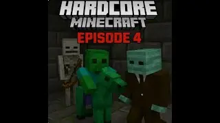 Minecraft Hardcore Journey | eps 4