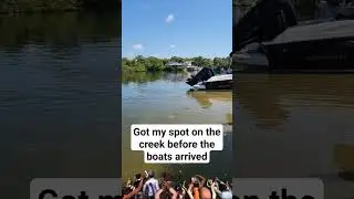 Got get there early to get a spot in the creek before the boats