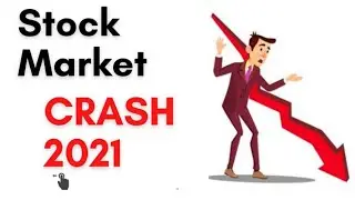 Stock Market Crash 2021 l Will Stock Market Crash in 2021?