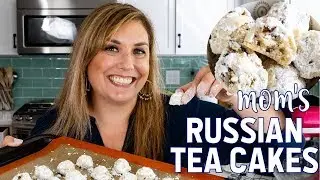 Mom's Russian Tea Cakes (Snowball Cookies)