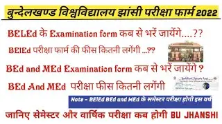 BElEd BEd and MEd !! Examination form date !! mid term exam !! yearly exam !! date of Exam !! bu