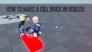 How to make a kill brick in Roblox Studio!