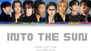 BTS (방탄소년단) 'Into The Sun: YOU AS A MEMBER(8 members) Color Coded Lyrics