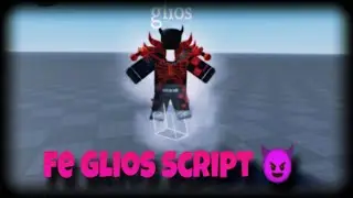 Roblox FE Glios Script | Working in Most Games! 😈