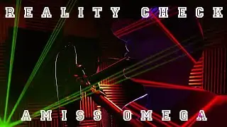 Amiss O.mega - Reality Check Freestyle (Mega Mayhem) (Video)