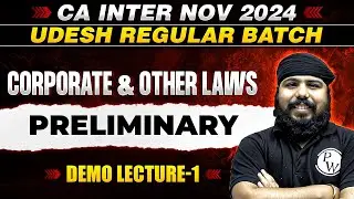 Corporate and Other Laws: Preliminary | CA Inter Nov 2024 | Udesh Regular Batch
