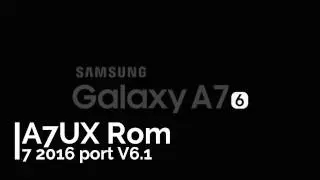 A7UX V6.1 pure A7 2016 port for S5 (G900F)
