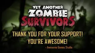 Yet Another Zombie Survivors - Steam Next Fest Summary & Thank You! Trailer