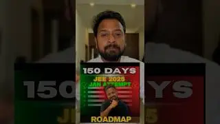 Last 150 Days Roadmap 😵‍💫|JEE mains 2025 🔥#jee2025 #iitbombay #mjksir