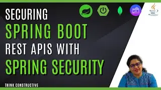 Securing Spring Boot REST APIs with Spring Security | Spring Security in Spring Boot Tutorial