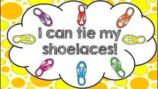 I Can Tie My Shoelaces.. UKG Kid's Rhymes
