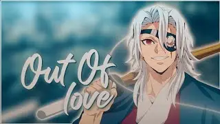 Tengen - OUT OF LOVE💕 - FREE ALIGHT MOTION PRESET+ CLIPS || COLLAB wi @king12wizzy [AMV/EDIT]