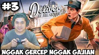 Pertempuran Jalanan Antar Kurir Pengantar - Delivery At All Cost Indonesia - Part 3